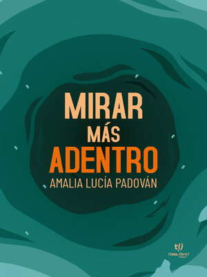 cover image of Mirar más adentro
